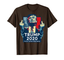 Load image into Gallery viewer, Vintage Trump 2020 T-shirt Fuck Your Feelings 217742
