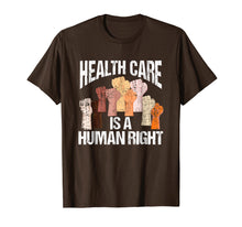 Load image into Gallery viewer, Funny shirts V-neck Tank top Hoodie sweatshirt usa uk au ca gifts for Health Care Is A Human Right Democrat Progressives T-Shirt 2092967
