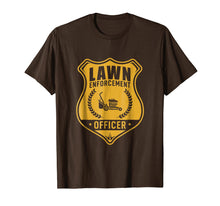 Load image into Gallery viewer, Lawn Enforcement Officer Shirt - Gardening Lawn Mower Gift
