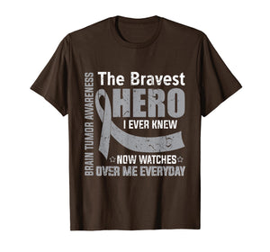 Funny shirts V-neck Tank top Hoodie sweatshirt usa uk au ca gifts for The Bravest Hero I Knew Brain Tumor Awareness T Shirts 2428724