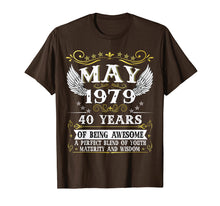 Load image into Gallery viewer, Funny shirts V-neck Tank top Hoodie sweatshirt usa uk au ca gifts for May 1979 T-Shirt 40th Birthday gift 40 Years old Tee 2484448
