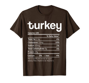 Turkey Nutrition Facts Funny Thanksgiving Christmas food T-Shirt