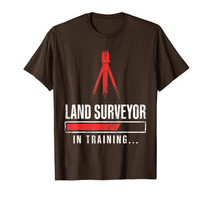 Land Surveying Training Funny Surveyor Gifts T-Shirt-1769596