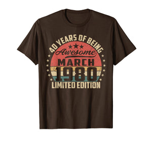 Vintage March 1980 40 Year Old Bday Gifts 40th Birthday TShirt924186