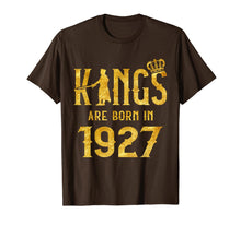 Load image into Gallery viewer, Kings Are Born In 1927 93rd Birthday Gift 93 Year Old T-Shirt-5641649
