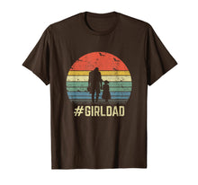 Load image into Gallery viewer, #GirlDad Father Of Girls Daughter Vintage Family Tee Gifts T-Shirt-158603

