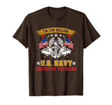 Load image into Gallery viewer, Tin Can Sailors U.S Navy Destroyer Veterans T-Shirt
