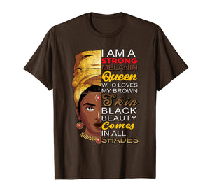 I Am Black History Month Black Girl Magic Afro Melanin Queen T-Shirt-799726