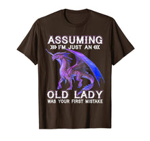 Load image into Gallery viewer, Assuming I&#39;m just an Old Lady Was Your First Mistake TShirt 511593
