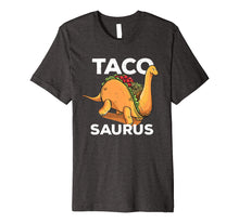 Load image into Gallery viewer, Funny shirts V-neck Tank top Hoodie sweatshirt usa uk au ca gifts for Funny Tacosaurus Cinco De Mayo Shirt | Dino Taco Lover Gifts 3714388
