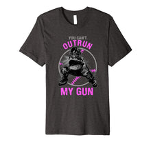 Load image into Gallery viewer, Funny shirts V-neck Tank top Hoodie sweatshirt usa uk au ca gifts for You Can't Outrun My Gun Softball Catcher Tee Shirt 512233
