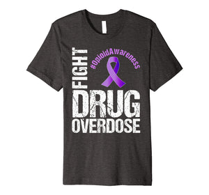 Funny shirts V-neck Tank top Hoodie sweatshirt usa uk au ca gifts for Fight Drug Overdose Opioid Awareness Graphic T-Shirt 2328948