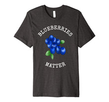 Load image into Gallery viewer, Funny shirts V-neck Tank top Hoodie sweatshirt usa uk au ca gifts for BLUEBERRIES MATTER FUN BLUEBERRY LOVERS T-SHIRT 1990954
