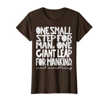 Load image into Gallery viewer, Funny shirts V-neck Tank top Hoodie sweatshirt usa uk au ca gifts for Neil Armstrong Quote Shirt, First Steps On The Moon 2370639
