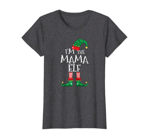 Funny shirts V-neck Tank top Hoodie sweatshirt usa uk au ca gifts for Womens I'm The-Mama-Elf Matching-Family Christmas T-Shirt 1120527