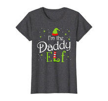 Load image into Gallery viewer, Funny shirts V-neck Tank top Hoodie sweatshirt usa uk au ca gifts for I&#39;m The Daddy Elf Funny Group Matching Family Xmas Gift T-Shirt 158291
