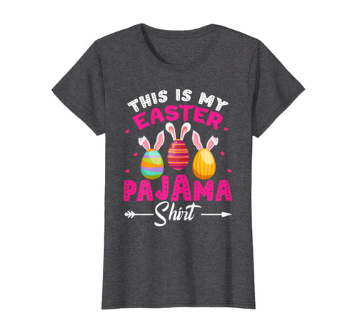 This Is My Easter Pajama Shirt Bunny Egg Easter Day Gifts TShirt101098