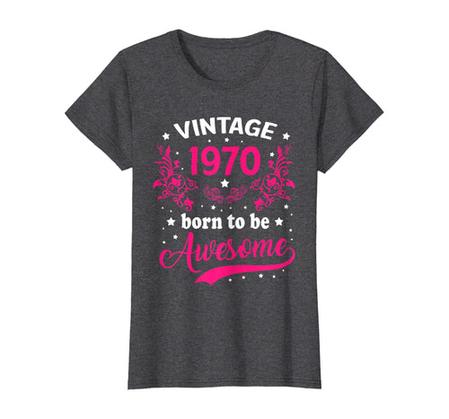 Funny shirts V-neck Tank top Hoodie sweatshirt usa uk au ca gifts for Womens 50th Birthday Gift-Vintage 1970 Classic 2020 Women 50 Years T-Shirt 886650