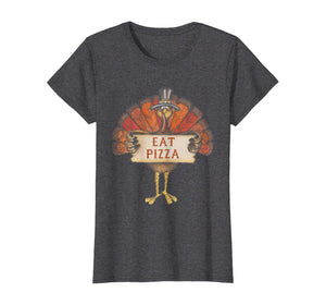 Funny shirts V-neck Tank top Hoodie sweatshirt usa uk au ca gifts for Turkey Eat Pizza Funny Thanksgiving T-Shirt Kids Adult Vegan T-Shirt 142338