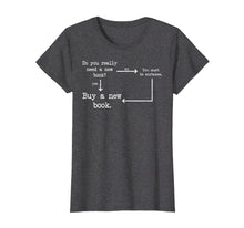 Load image into Gallery viewer, Funny shirts V-neck Tank top Hoodie sweatshirt usa uk au ca gifts for Book Lover Tshirt for a Bookworm 2288346
