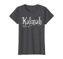 Load image into Gallery viewer, Funny shirts V-neck Tank top Hoodie sweatshirt usa uk au ca gifts for Kalmah T-Shirt 1633084
