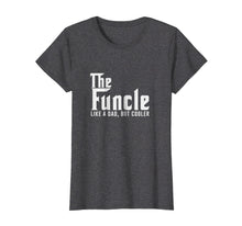 Load image into Gallery viewer, Funny shirts V-neck Tank top Hoodie sweatshirt usa uk au ca gifts for Funcle t shirt, Funny Uncle Gifts Shirts From Niece 840965
