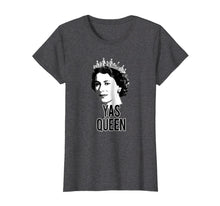 Load image into Gallery viewer, Funny shirts V-neck Tank top Hoodie sweatshirt usa uk au ca gifts for YAS QUEEN Elizabeth II England Meme T-Shirt British Crown 2904255
