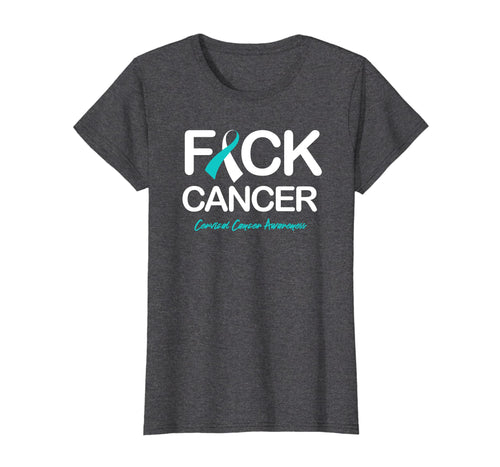 Funny shirts V-neck Tank top Hoodie sweatshirt usa uk au ca gifts for Cervical Cancer Awareness Products Fck Cancer Shirt 1027027
