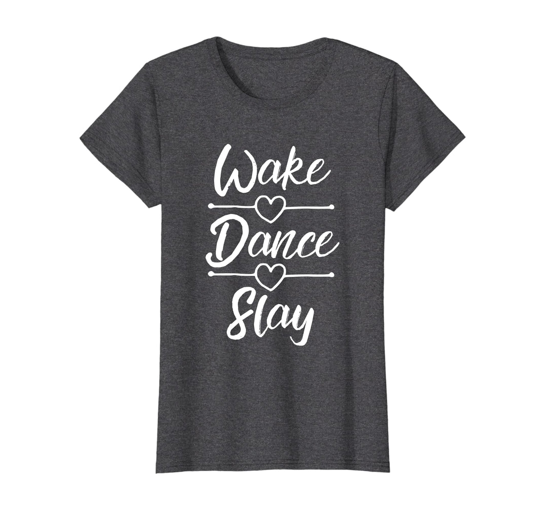 Funny shirts V-neck Tank top Hoodie sweatshirt usa uk au ca gifts for Dance Shirts For Teen Girls Wake Dance Slay Dancing Gifts 1836163