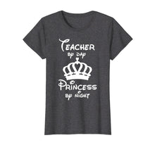 Load image into Gallery viewer, Funny shirts V-neck Tank top Hoodie sweatshirt usa uk au ca gifts for Teacher By Day Princess By Night Shirt, Gift Idea Teacher 601619
