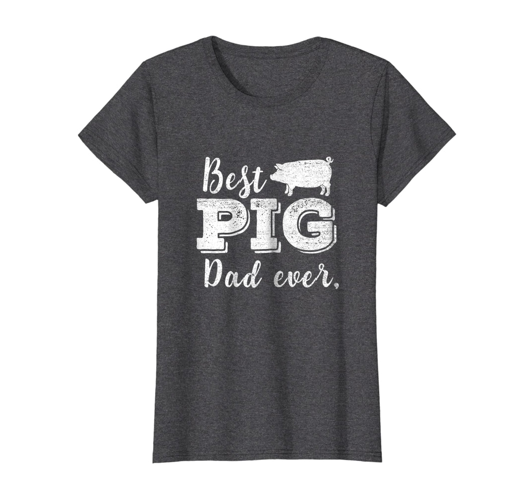 Funny shirts V-neck Tank top Hoodie sweatshirt usa uk au ca gifts for Best Pig Dad Ever Daddy Pig Shirt Pork Funny BBQ Gifts 272561