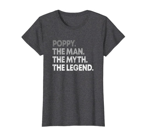 Mens Poppy The Man The Myth The Legend T-shirt for Grandpa 208701