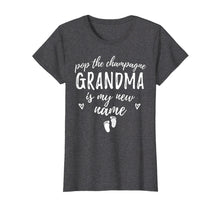 Load image into Gallery viewer, Funny shirts V-neck Tank top Hoodie sweatshirt usa uk au ca gifts for Pop The Champagne Grandma Is My New Name - New Grandma Gift 1081879
