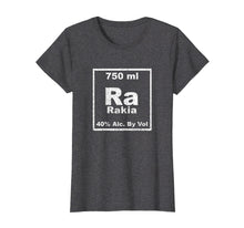 Load image into Gallery viewer, Funny shirts V-neck Tank top Hoodie sweatshirt usa uk au ca gifts for Rakia Periodic Table Element Shirt Funny Chemistry Gifts 4954287
