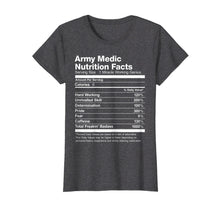 Load image into Gallery viewer, Funny shirts V-neck Tank top Hoodie sweatshirt usa uk au ca gifts for Army Medic Nutrition Facts Funny T-Shirt 1748688
