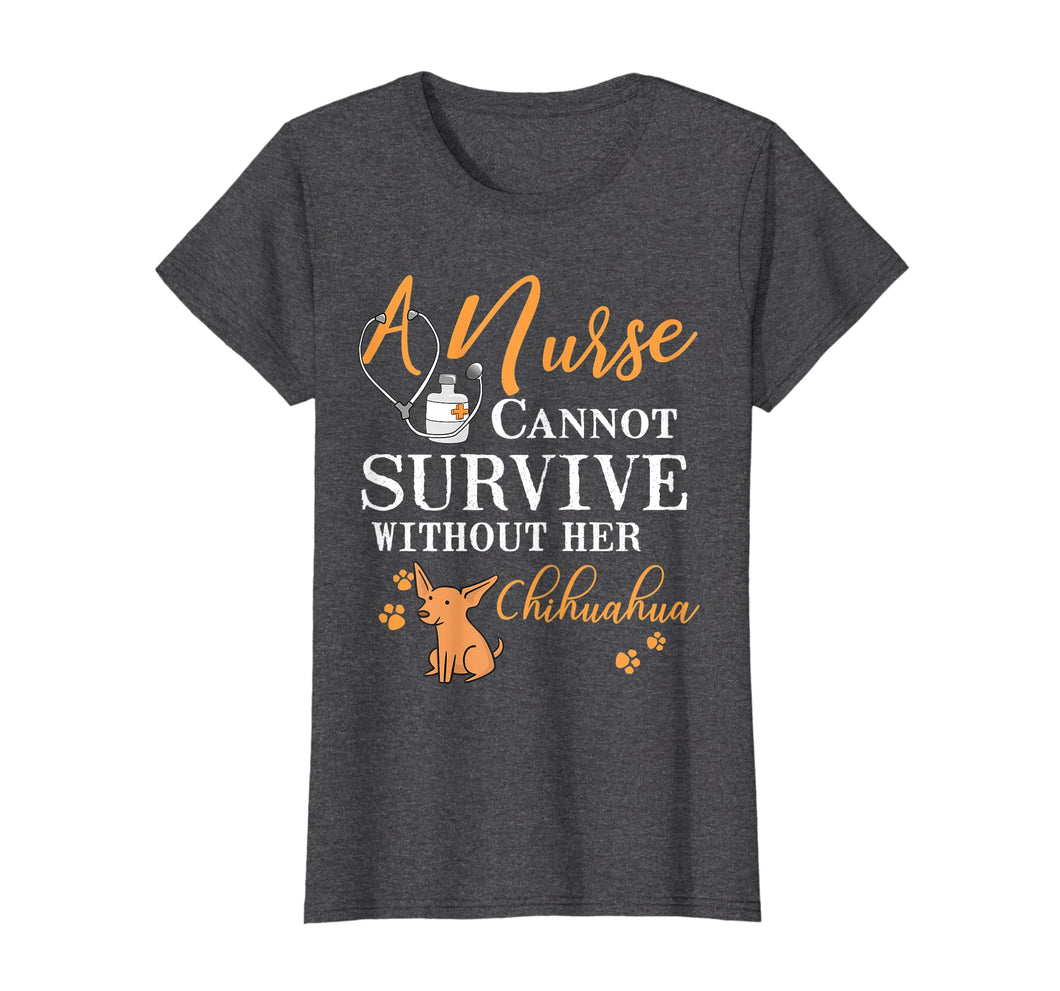 Funny shirts V-neck Tank top Hoodie sweatshirt usa uk au ca gifts for Womens Nurse Chihuahua Mom Funny Quote Tshirt Dogs Lover Gift 1987652