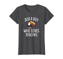 Load image into Gallery viewer, Funny shirts V-neck Tank top Hoodie sweatshirt usa uk au ca gifts for Just A Boy who loves TOUCANS T-Shirt Funny TOUCAN Tee 496507
