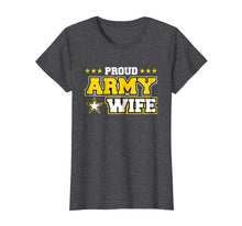 Load image into Gallery viewer, Funny shirts V-neck Tank top Hoodie sweatshirt usa uk au ca gifts for Proud Army Wife T Shirt US Military Wife Family 2799610

