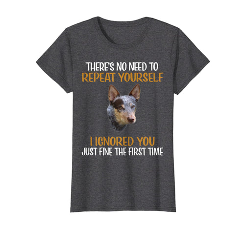 Funny shirts V-neck Tank top Hoodie sweatshirt usa uk au ca gifts for Funny Blue Heeler T-Shirt Stubborn Cattle Dog Shirt Gift 868049