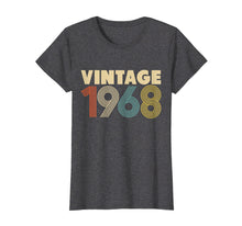 Load image into Gallery viewer, Funny shirts V-neck Tank top Hoodie sweatshirt usa uk au ca gifts for 51st Birthday Vintage 1968 T-Shirt Men Women 1199123
