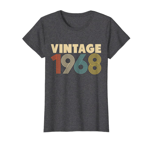 Funny shirts V-neck Tank top Hoodie sweatshirt usa uk au ca gifts for 51st Birthday Vintage 1968 T-Shirt Men Women 1199123