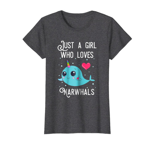 Funny shirts V-neck Tank top Hoodie sweatshirt usa uk au ca gifts for Just A Girl Who Loves Narwhals Tshirt Narwhal Lover Gifts 237662