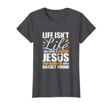 Load image into Gallery viewer, Funny shirts V-neck Tank top Hoodie sweatshirt usa uk au ca gifts for Basset Hound Tshirt Life Jesus and a Dog Shirt for Women Men 2180367
