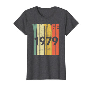 Funny shirts V-neck Tank top Hoodie sweatshirt usa uk au ca gifts for Vintage Retro Made In 1979 T-Shirt 40th Birthday Gift 2074913