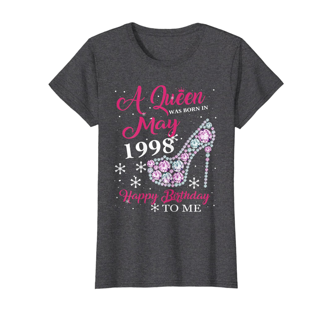 Funny shirts V-neck Tank top Hoodie sweatshirt usa uk au ca gifts for Womens A Queen Was Born In May 1998 T-shirt 21st Birthday Gifts 2861296