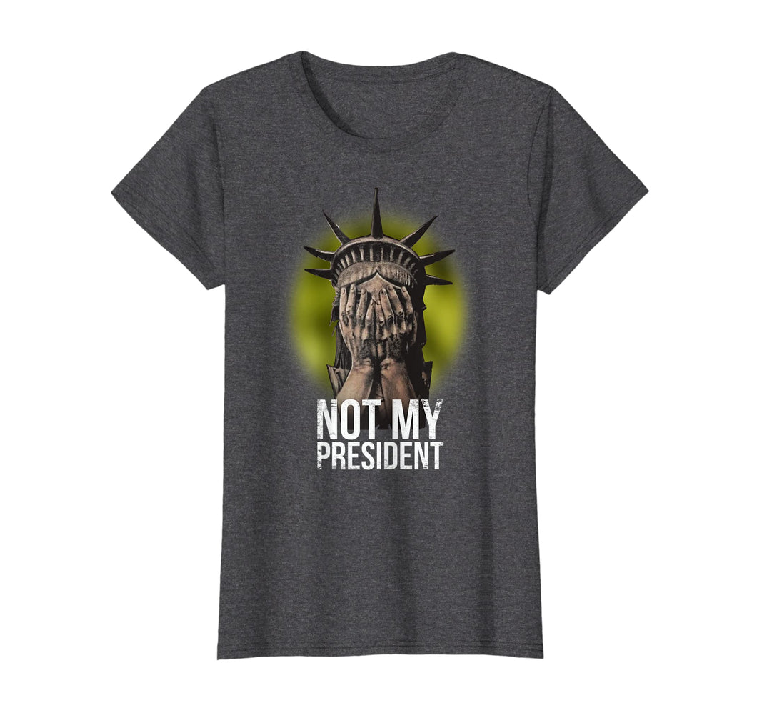 Funny shirts V-neck Tank top Hoodie sweatshirt usa uk au ca gifts for Not My President Anti Trump T-Shirt Nasty Resist Liberty Top 2077943