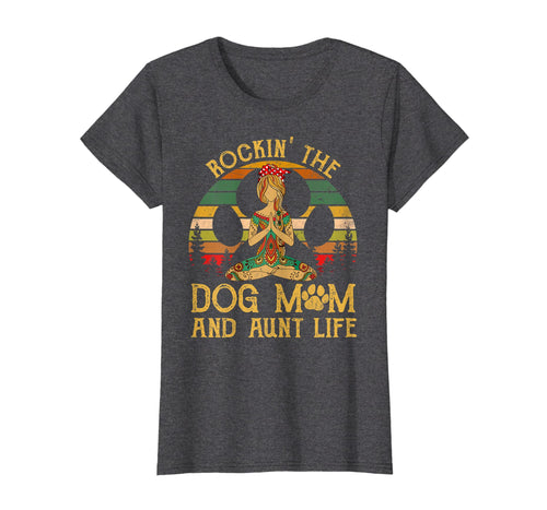 Funny shirts V-neck Tank top Hoodie sweatshirt usa uk au ca gifts for Rockin The Dog Mom Aunt Life T-Shirt Gifts for Yoga Lover 1167817