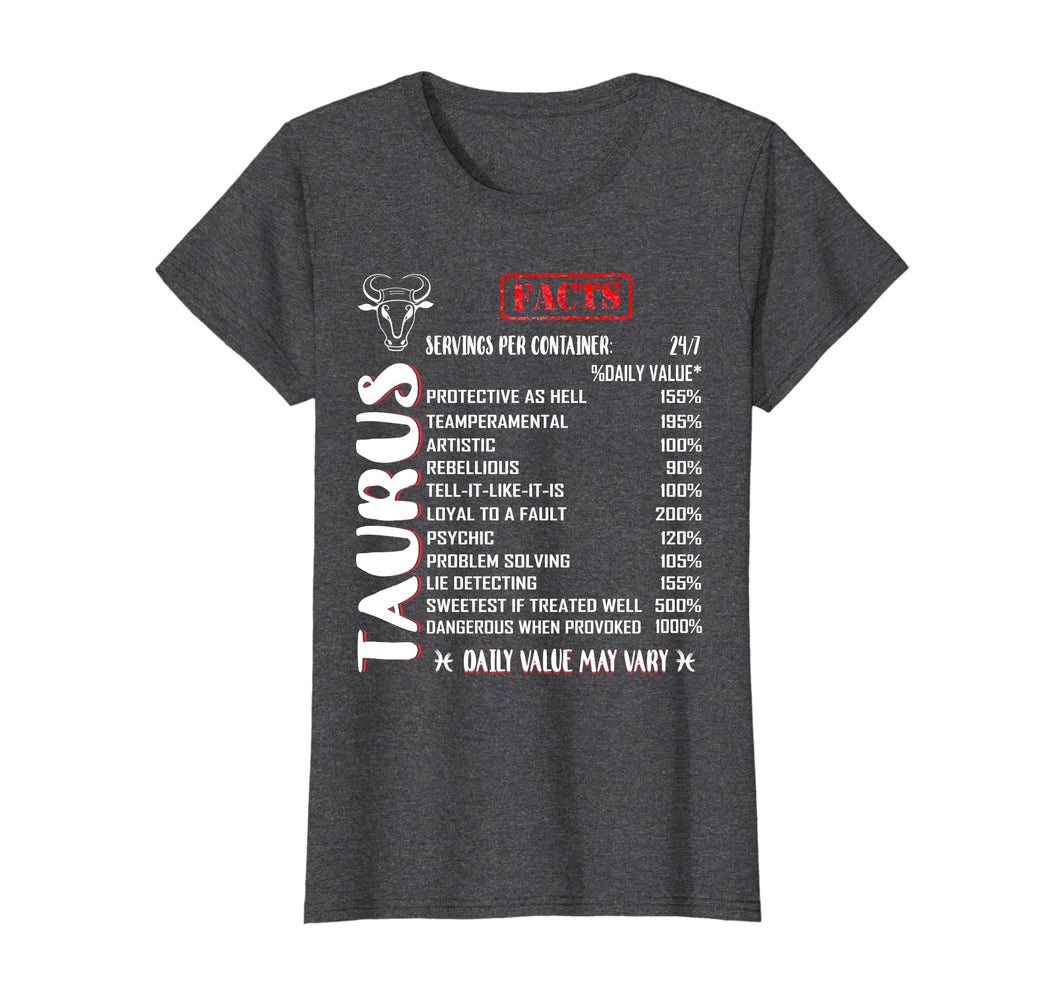 Taurus Facts T-Shirt Zodiac Taurus Birthday Gifts Shirt