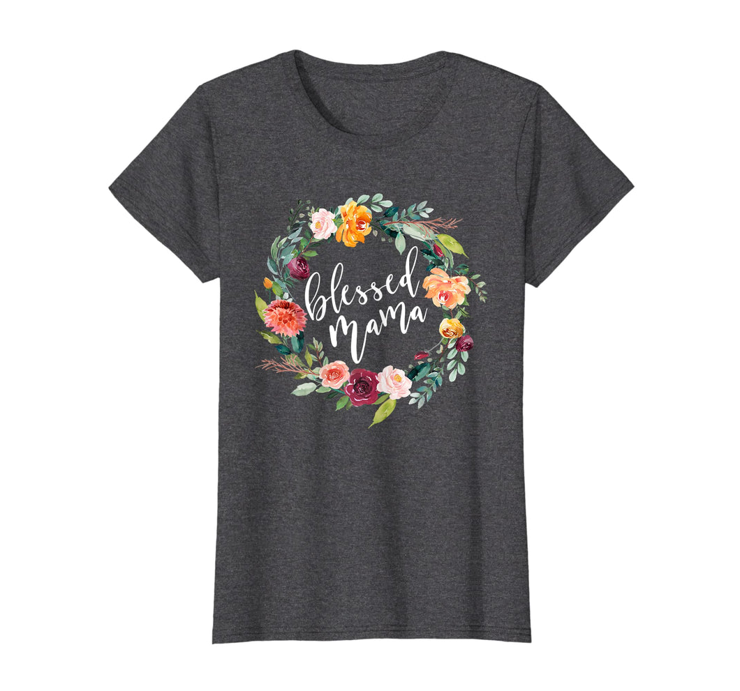 Funny shirts V-neck Tank top Hoodie sweatshirt usa uk au ca gifts for Mom Shirts With Sayings Blessed Mama Tshirt T Women Gifts 572373