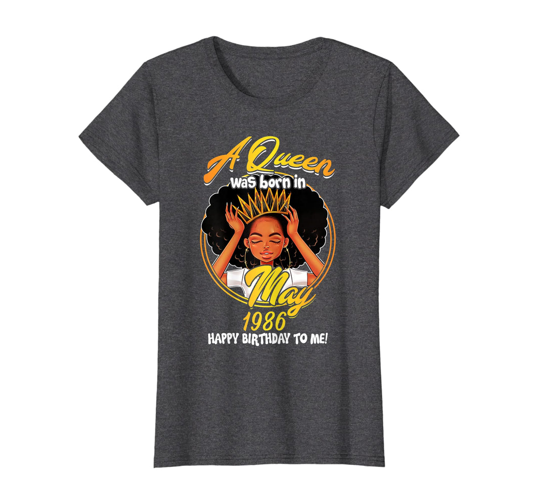 Funny shirts V-neck Tank top Hoodie sweatshirt usa uk au ca gifts for Womens A Queen Was Born In MAY 1986 33rd Birthday T-Shirt Gifts 1510866